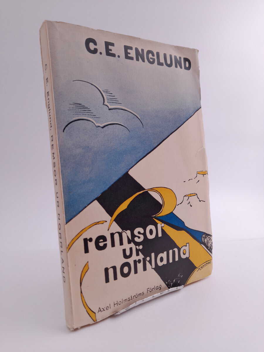 Englund, C. E. | Remsor ur Norrland