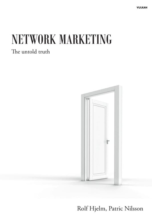 Hjelm, Rolf | Nilsson, Patric | Networkmarketing