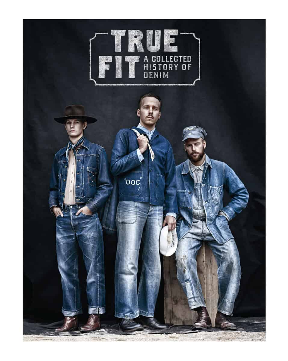 Fredbäck, Viktor | Eklund, Rickard | True fit : A collected history of denim