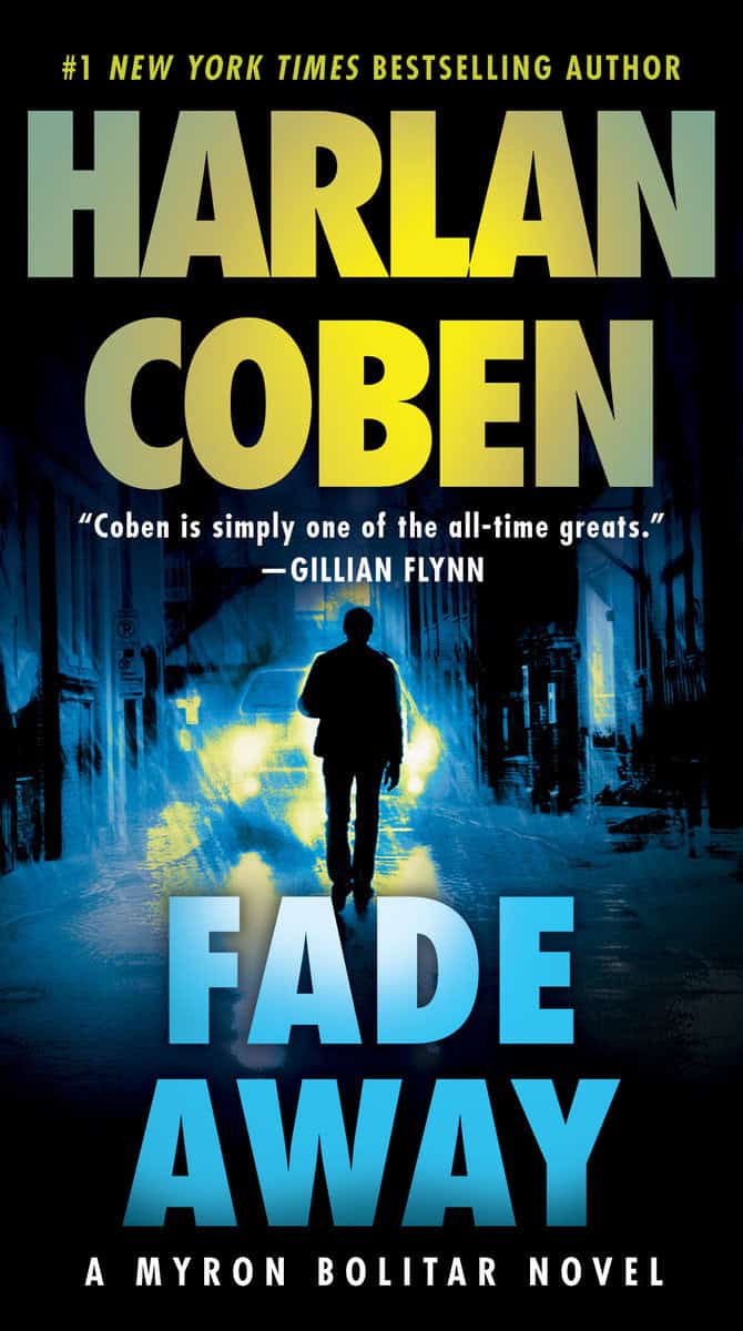 Coben, Harlan | Fade Away : A Myron Bolitar Novel