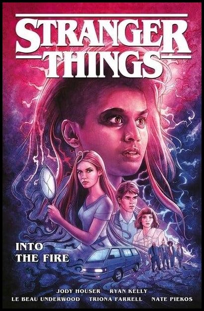 Houser, Jody | Stranger Things : Into the Fire (Graphic Novel)