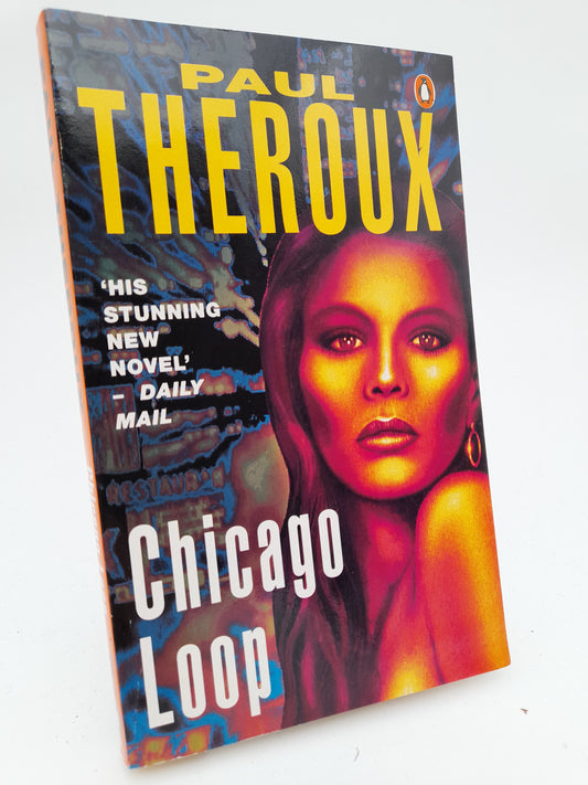 Theroux, Paul | Chicago Loop