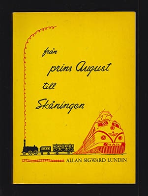 Lundin, Allan Sigward | Från prins August till Skåningen