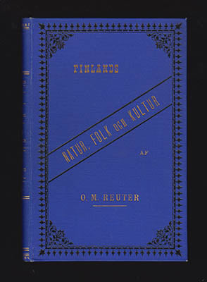 Reuter, O. M. (Odo Morannal, 1850-1913) | Finlands natur, folk och kultur : En öfverblick