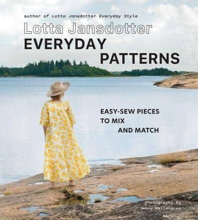 Jansdotter, Lotta | Lotta Jansdotter Everyday Patterns : Easy-sew pieces to mix and match