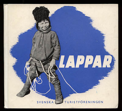 Manker, Ernst | Lappar i nordligaste Sverige