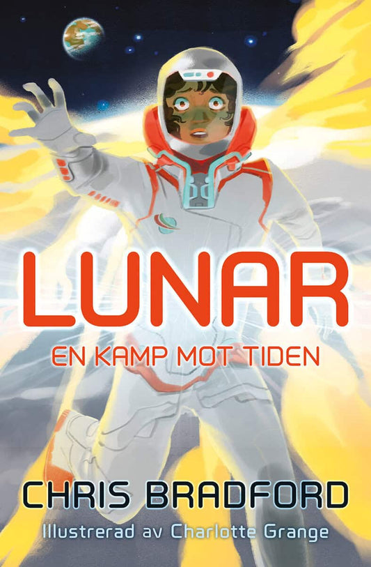 Bradford, Chris | Lunar : En kamp mot tiden