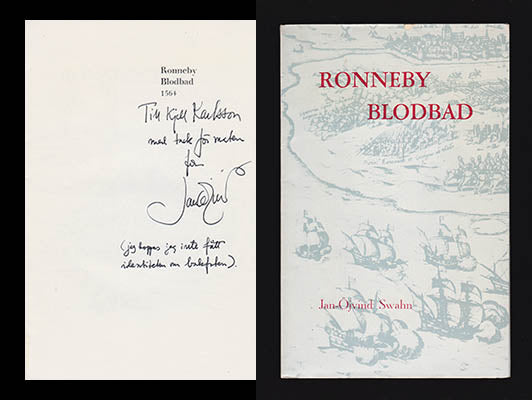Swahn, Jan-Öjvind | Ronneby blodbad : Ett kusligt 400-årsminne skildrat av Jan-Öjvind Swahn