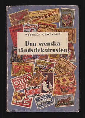 Grotkopp, Wilhelm | Den svenska tändstickstrusten