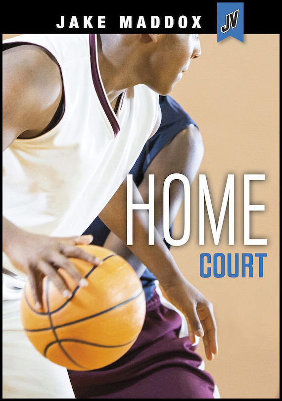 Maddox, Jake | Home Court