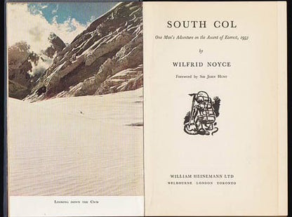 Noyce, Wilfrid | South Col : One Man's Adventure on the Ascent of Everest, 1953