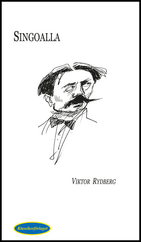 Rydberg, Viktor | Singoalla