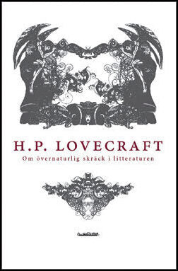 Lovecraft, H. P. | Om övernaturlig skräck i litteraturen