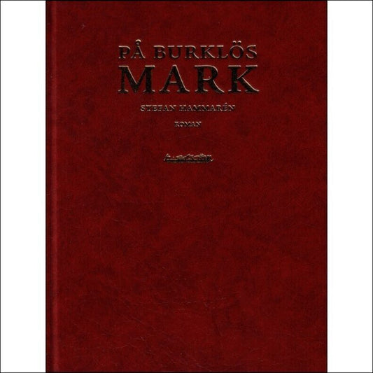 Hammarén, Stefan | På burklös mark