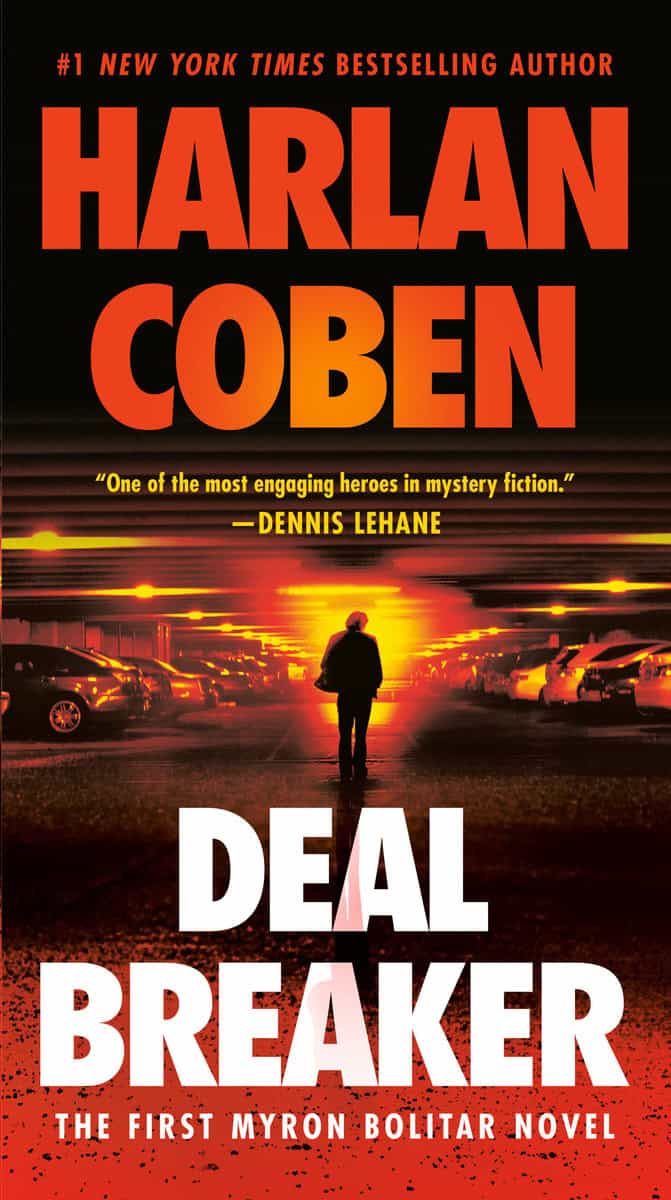 Coben, Harlan | Deal Breaker : The First Myron Bolitar Novel