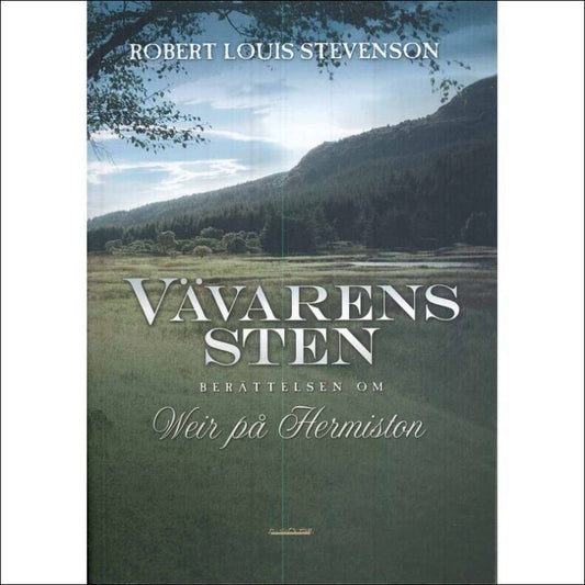 Stevenson, Robert Louis | Vävarens sten