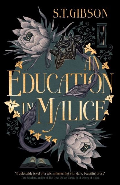 Gibson, S.T. | An Education in Malice