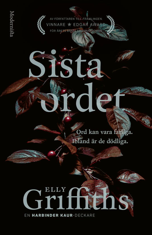 Griffiths, Elly | Sista ordet