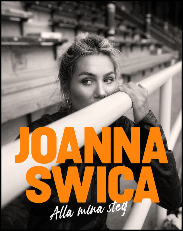 Swica, Joanna | Alla mina steg