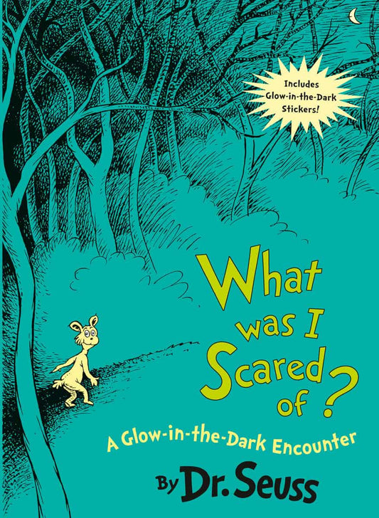Dr Seuss | What Was I Scared Of?
