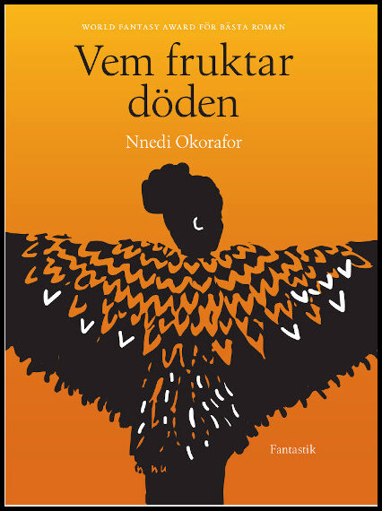 Okorafor, Nnedi | Vem fruktar döden