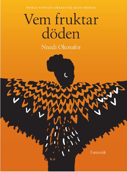 Okorafor, Nnedi | Vem fruktar döden