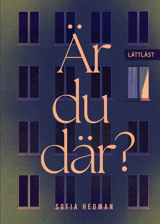 Hedman, Sofia | Är du där?