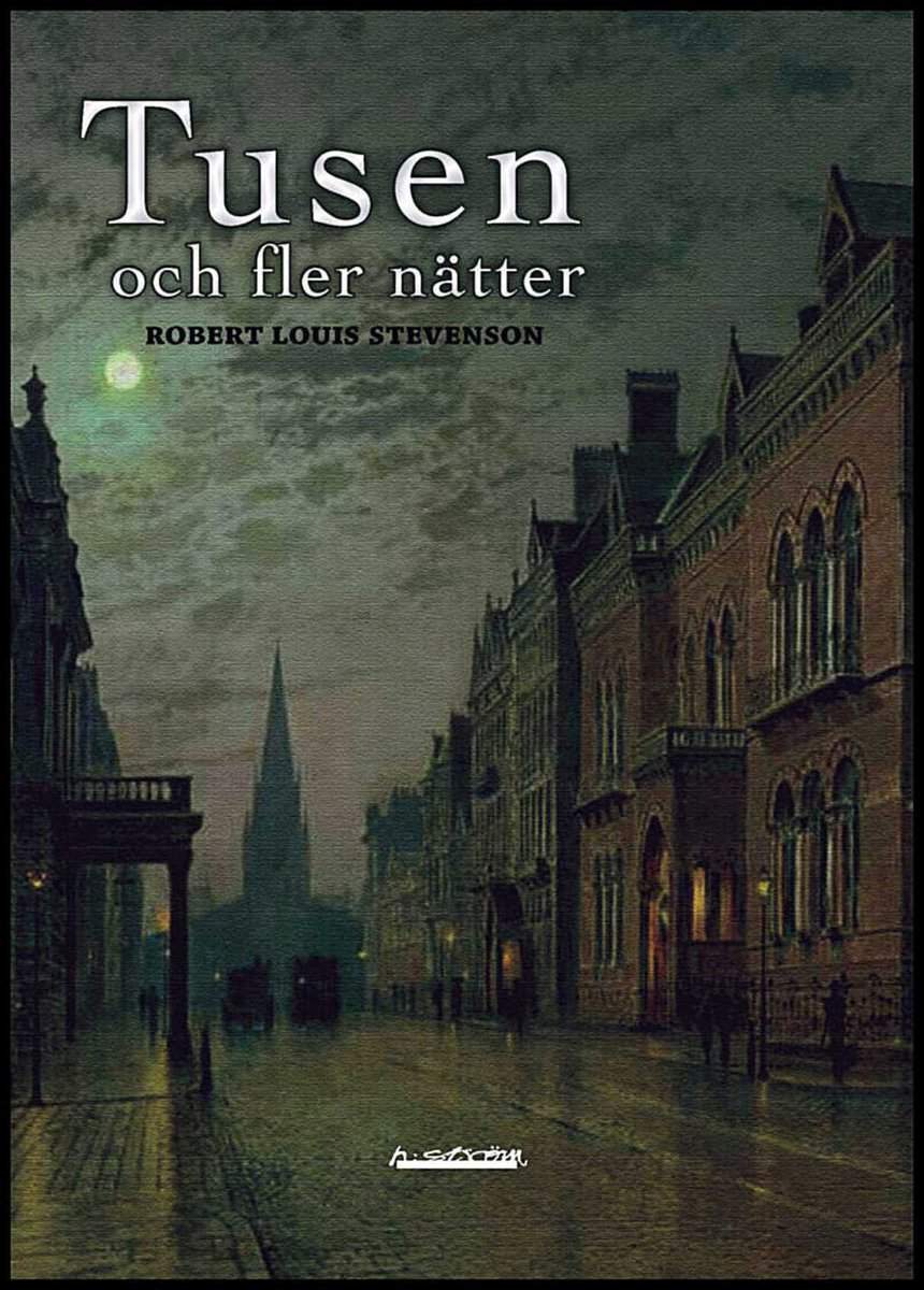 Stevenson, Robert Louis | Tusen och fler nätter
