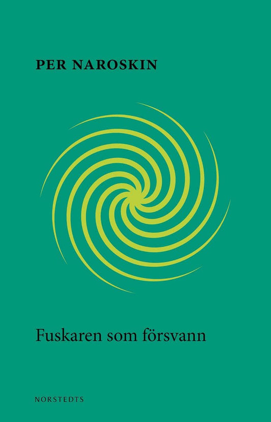 Naroskin, Per | Fuskaren som försvann