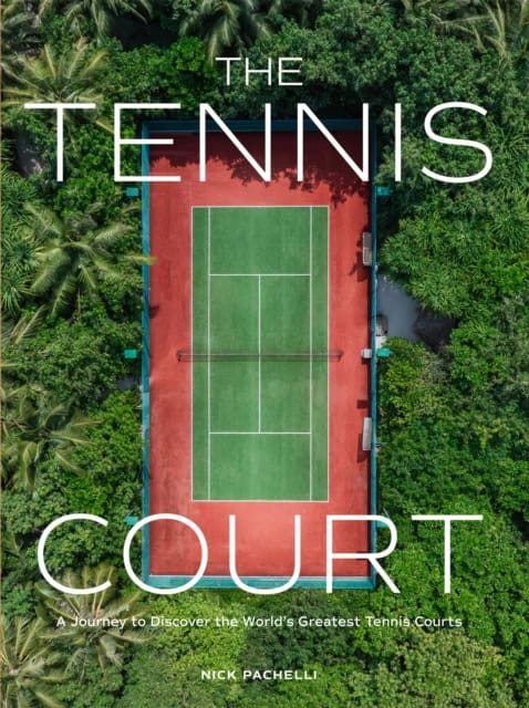 Pachelli, Nick | The Tennis Court