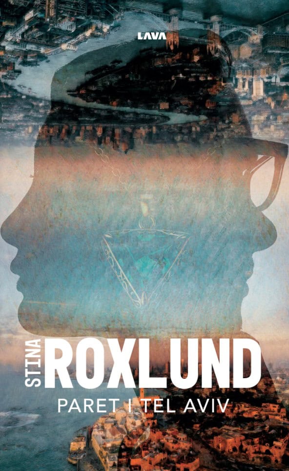 Roxlund, Stina | Paret i Tel Aviv