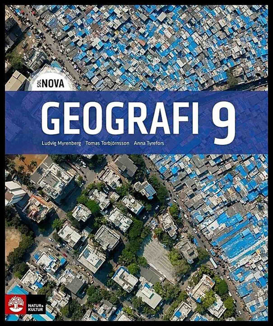 Torbjörnsson, Tomas | Myrenberg, Ludvig | Tyrefors, Anna | SOL NOVA Geografi 9