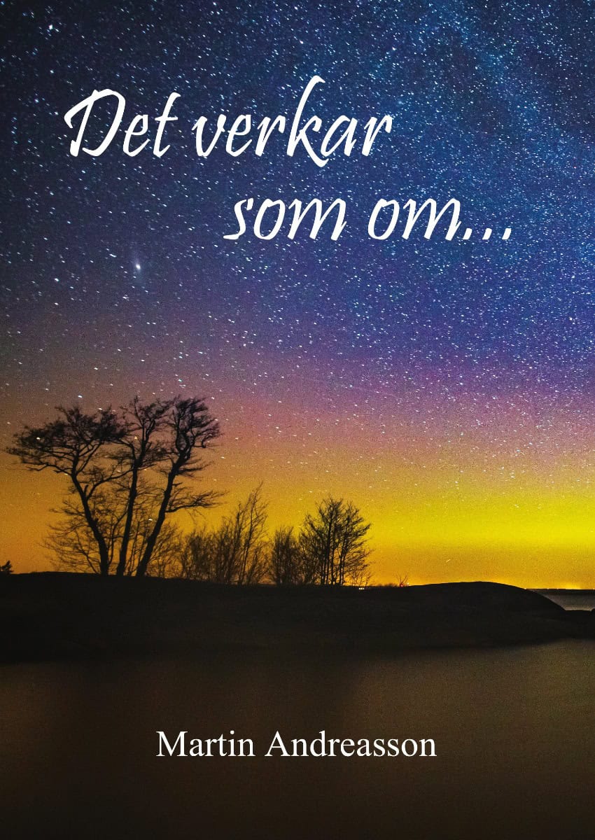 Andreasson, Martin | Det verkar som om...