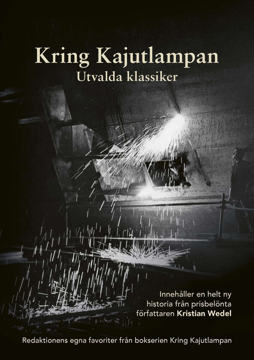 Wedel, Kristian [red.] | Kring Kajutlampan : Utvalda klassiker