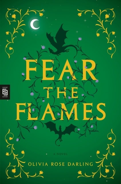 Darling, Olivia Rose | Fear the Flames