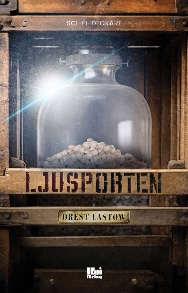 Lastow, Orest | Ljusporten