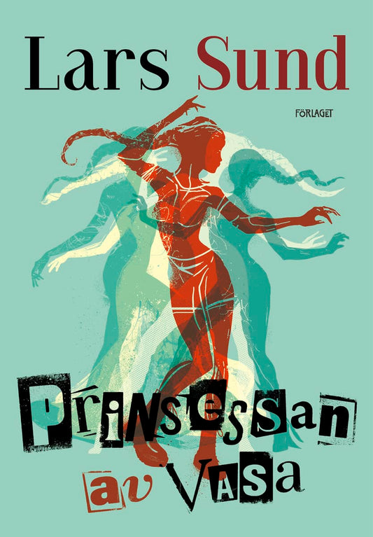 Sund, Lars | Prinsessan av Vasa