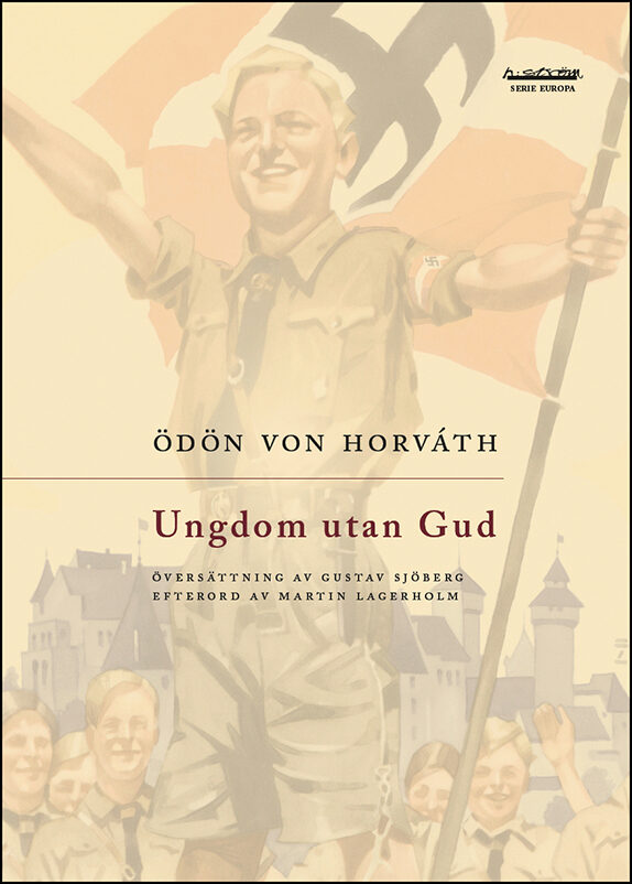 Horváth, Ödön von | Ungdom utan Gud