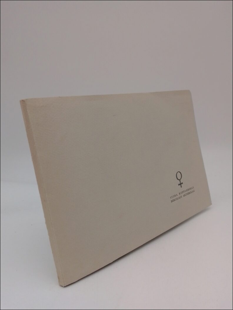 Stora Kopparbergs Bergslags AB | Stora Kopparberg under 800 år | Fakta om Stora kopparbergs Bergslags Aktiebolag 1962 | ...