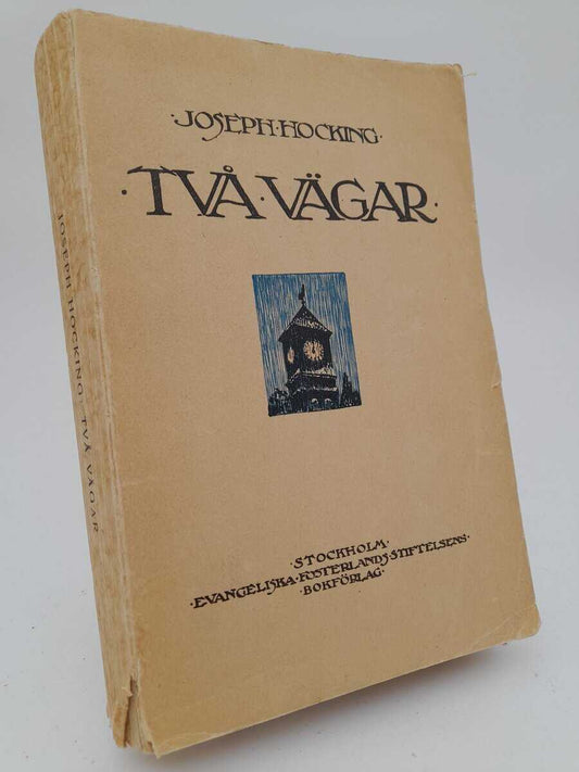 Hocking, Joseph | Två vägar