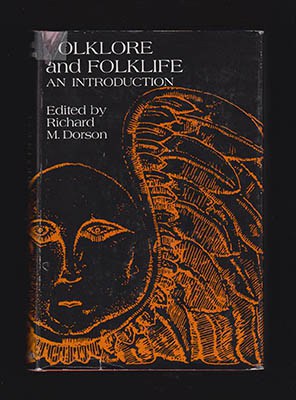 Dorson, Richard M | Folklore and Folklife : An Introduction