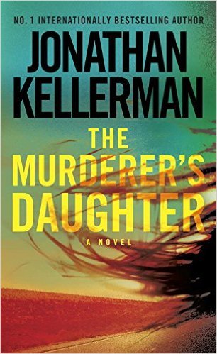 Kellerman, Jonathan | The Murderer'S Daughter