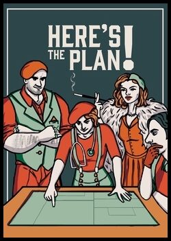Osheko, Yannick | Michelson, William | Vidén, Moa | Snitt, Vendela | Here’s the Plan!