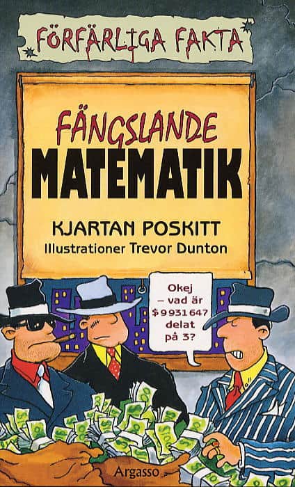 Poskitt, Kjartan | Fängslande matematik