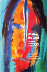 Shands, Kerstin | Grillo Mikrut, Giuilia | Pattanaik, Dipti R. | Ferreira-Meyers, Karen [red.] | Writing the Self : Essa...