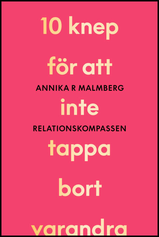 Malmberg, Annika R | Relationskompassen