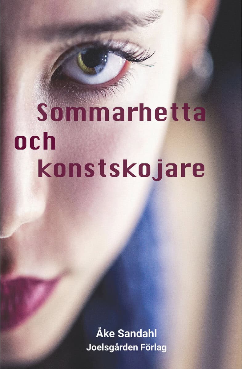 Sandahl, Åke | Sommarhetta och konstskojare