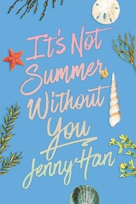 Han, Jenny | It's Not Summer Without You (Deluxe Edition)