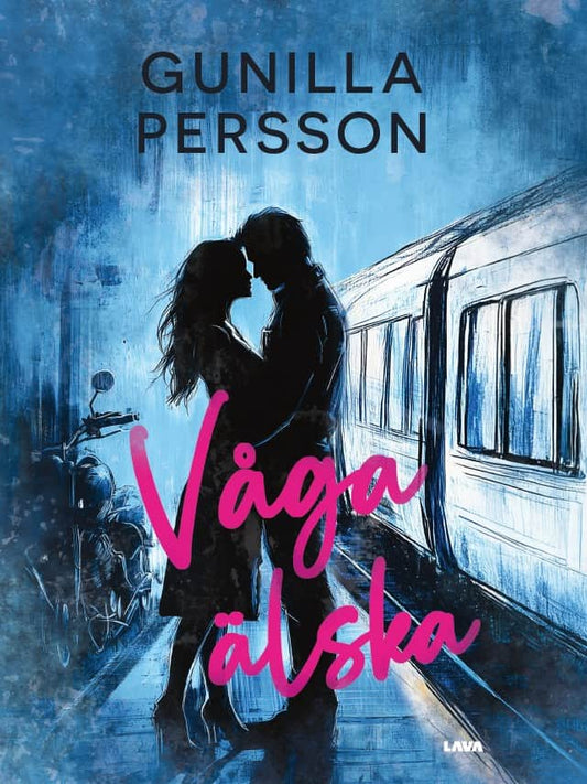 Persson, Gunilla | Våga älska