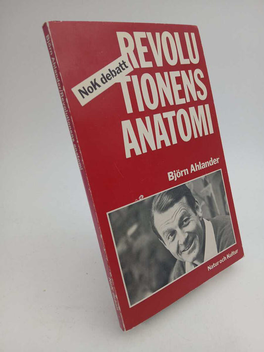 Ahlander, Björn | Revolutionens anatomi